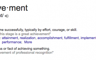 A definition of achievement in the google dictionary.